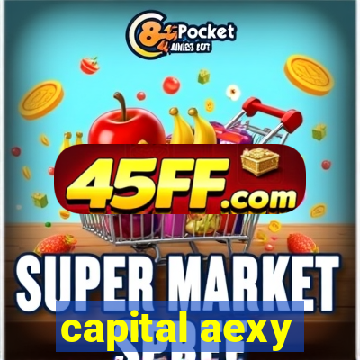 capital aexy